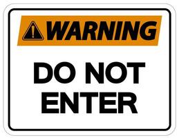 Warning Do Not Enter Symbol On White Background vector