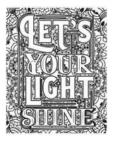 Motivational quotes lettering coloring page, inspirational quotes coloring book page design, coloring page design. vector