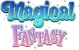 Magical Fantasy text word in cartoon style vector