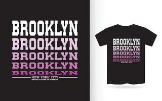 diseño de camiseta de tipografía moderna de brooklyn vector