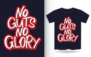 No guts no glory hand lettering art slogan for t shirt vector