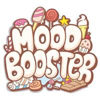 Mood booster hand drawn typography with cute doodle vector