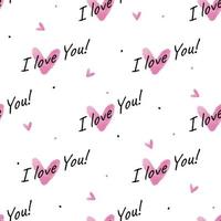 seamless valentine pattern background with  pink heart and words , I love you vector