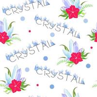 Colorful crystal seamless repeating pattern with large crystals of minerals, precious stones with red flower and leaves, vector illustration for textiles, interior design, notebook covers.