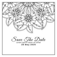 Save the date with mehndi flower. decoration in ethnic oriental, doodle ornament. vector