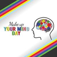 make up your mind day vector lllustration