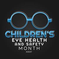 Childrens Eye Health and Safety Month vector lllustration