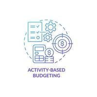 Activity-based budgeting blue gradient concept icon. Company financial targets abstract idea thin line illustration. Isolated outline drawing. Roboto-Medium, Myriad Pro-Bold fonts used vector