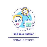 Find your passion concept icon. Social entrepreneurship abstract idea thin line illustration. Launch social startup. Motivation and incentive. Vector isolated outline color drawing. Editable stroke