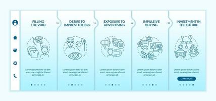 Reasons for consumerism blue gradient onboarding vector template. Responsive mobile website with icons. Web page walkthrough 5 step screens. Desire to buy color concept with linear illustrations