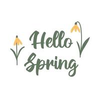 Hola primavera. ilustración vectorial de una tarjeta de felicitación con flores de primavera. vector