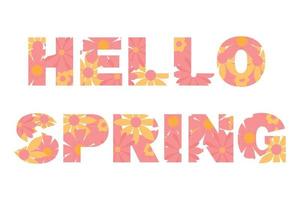 Hello spring. Vector illustration of a greeting card with spring flowers.