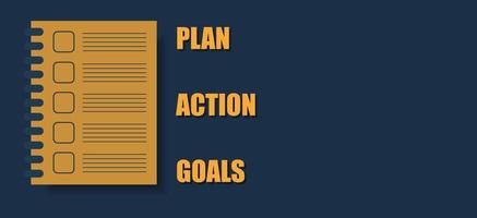 Plan action goals concept. Yellow notebook and a list of things to do in business on a dark green background. investment financial planning, competition with companies. For website or banner. vector