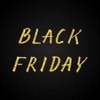 Black Friday hand written with brush. Gold glitter lettering. Grunge drawing dark background. Seasonal sale banner. vector