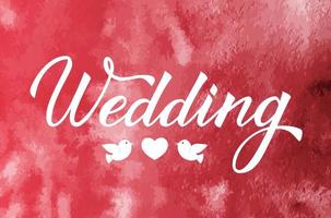 Writing Wedding on watercolor texture background. Hand drawn with brush calligraphy lettering. Easy to edit vector template for wedding invitations or reception decorations.