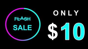 Flash sale text animation 10 dollar, spesial discount, sale off,sale off shopping neon sign animation. video