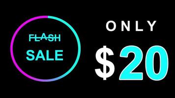 Flash sale text animation 20 dollar, spesial discount, sale off,sale off shopping neon sign animation. video