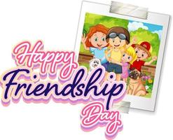 Happy friendship day with a photo of children vector