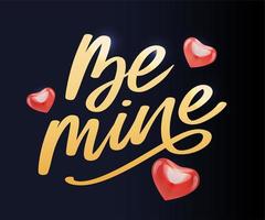 Be mine Valentine's day template for banner design. Background Romantic background. Hand lettering. vector