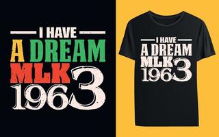 tengo un sueño mlk 1963 diseño de camiseta vector