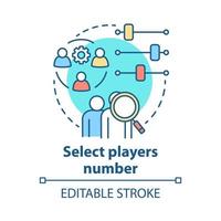 Select players number concept icon. Teamwork idea thin line illustration. Choosing and adjusting team. Picking up players quantity. Vector isolated outline drawing. Editable stroke