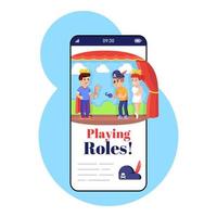 Playing roles smartphone app screen. Mobile phone display with cartoon characters design mockup. Development of acting skills. Theatre application for children telephone interface vector