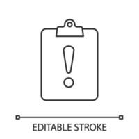 Assignment late linear icon. Thin line illustration. Clipboard with exclamation mark. Contour symbol. Vector isolated outline drawing. Editable stroke