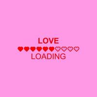 Happy Valentines Day Loading Love Be Stock Vector. Vector illustration.EPS 10