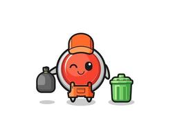 the mascot of cute emergency panic button as garbage collector vector