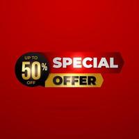 Special offer sale banner vector besign, discount label and sticker for media promotion product