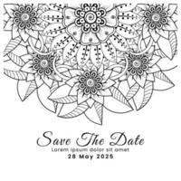 Save the date with mehndi flower. decoration in ethnic oriental, doodle ornament. vector