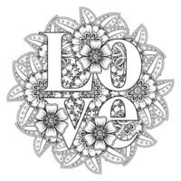 Love words with mehndi flowers for coloring book page doodle ornament vector