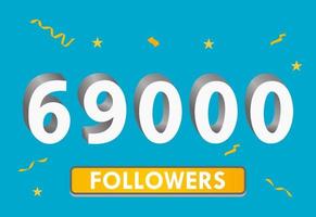 Illustration 3d numbers for social media 69k likes thanks, celebrating subscribers fans. Banner with 69000 followers vector