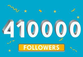 ilustración Números 3d para redes sociales 410k me gusta gracias, celebrando a los fans de los suscriptores. banner con 410000 seguidores vector