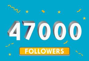 Illustration 3d numbers for social media 47k likes thanks, celebrating subscribers fans. Banner with 47000 followers vector