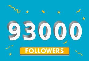 Illustration 3d numbers for social media 93k likes thanks, celebrating subscribers fans. Banner with 93000 followers vector