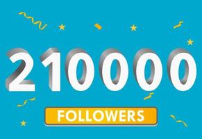 ilustración Números 3d para redes sociales 210k me gusta gracias, celebrando a los seguidores de los suscriptores. banner con 210000 seguidores vector