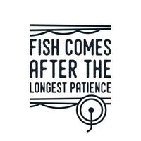 vintage typography retro fishing slogan t-shirt design illustration vector