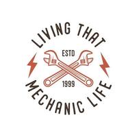 viviendo esa vida mecánica tipografía vintage retro mecánico trabajador ingeniero eslogan camiseta diseño ilustración vector