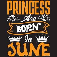 princess are born in June vector