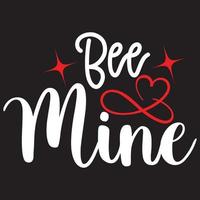 bee mine t shirt design vector