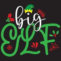 big elf t shirt design vector