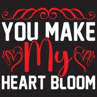 you make my heart bloom vector