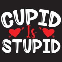 cupid is stupid vector