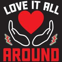 love it all around vector