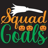 squad goals t shirt design vector