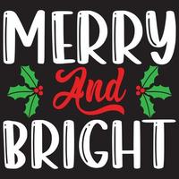 merry and bright vector