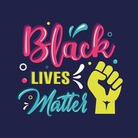 Black Lives Matter Lettering Colored Vector Design
