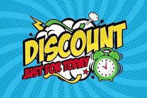 Discount Just for today pop art style vector