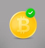 Golden bitcoin with green checkmark. 3d vector icon